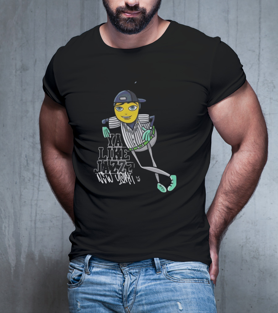 Ya Like Jazz New York Baseball Style Character T-Shirt