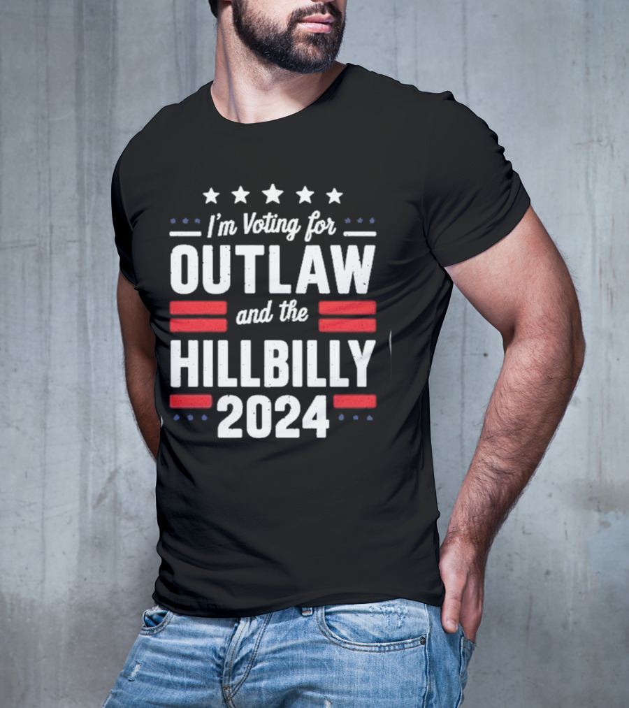 I'm Voting For Outlaw And The Hillbilly T-Shirt