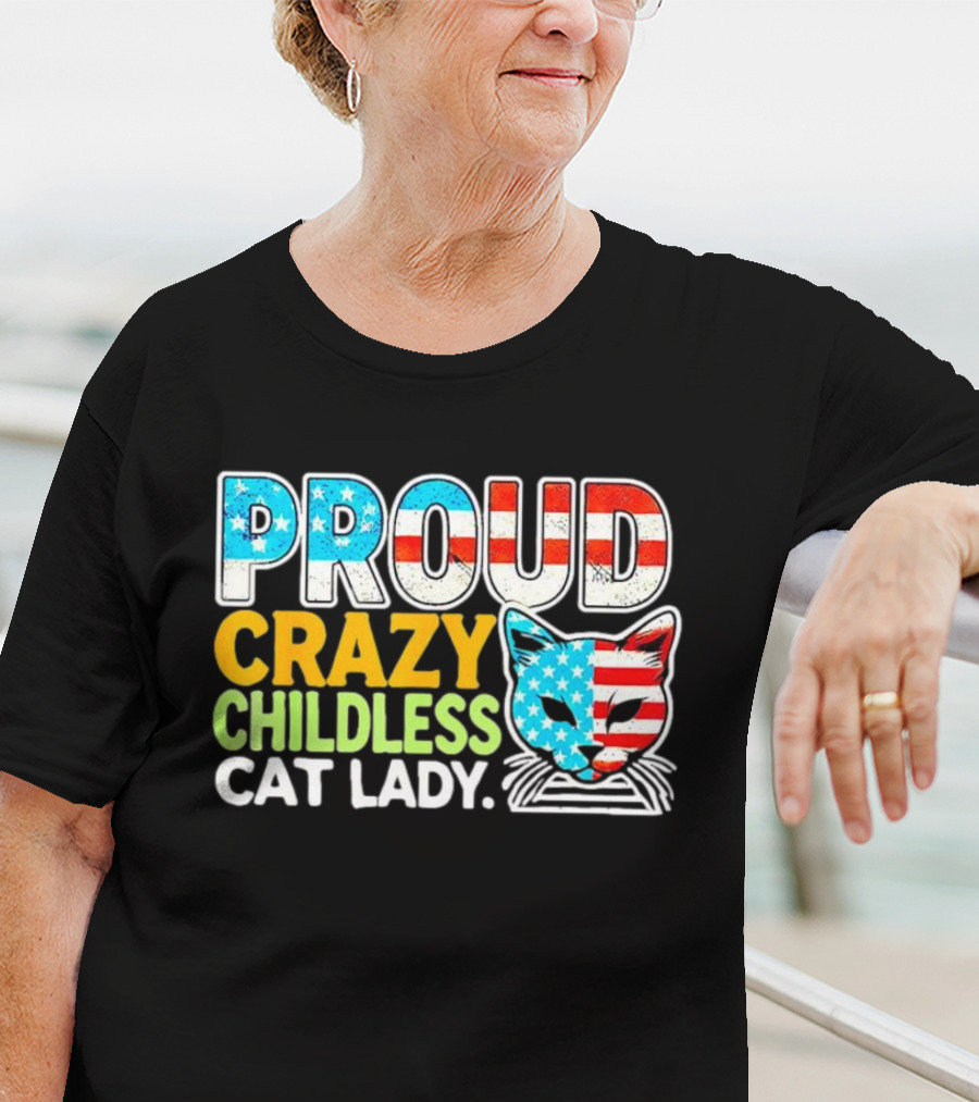 Proud Crazy Childless Cat Lady American Flag Cat Head T-Shirt