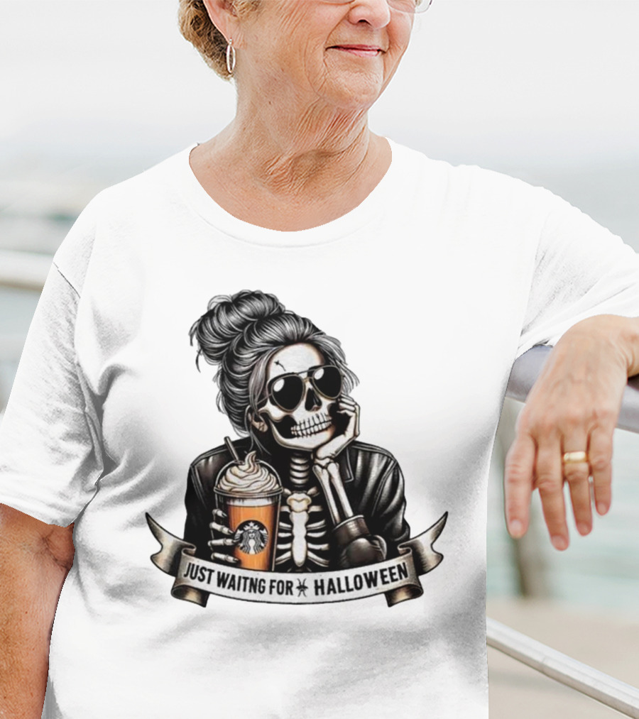 Just Waiting For Halloween Skeleton With Coffee Cup Spooky Season T-Shirt