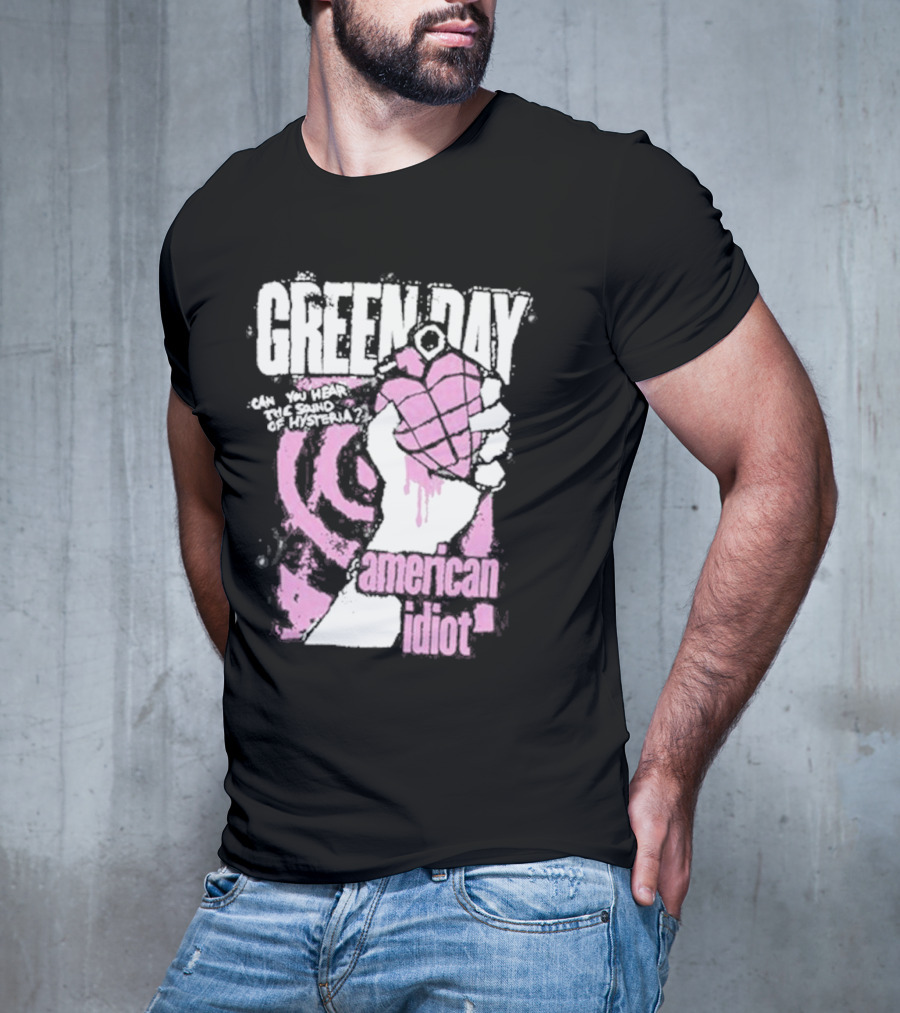 Green Day American Idiot Can You Hear The Sound Of Hysteria? T-Shirt