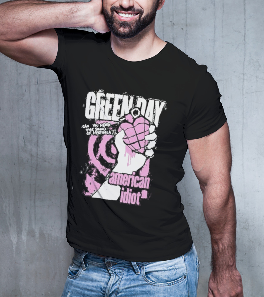 Green Day American Idiot Can You Hear The Sound Of Hysteria? T-Shirt