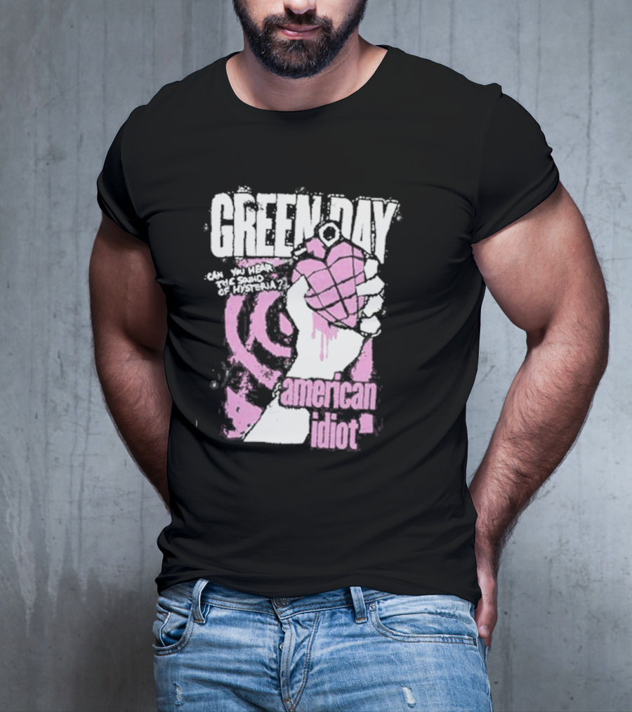 Green Day American Idiot Can You Hear The Sound Of Hysteria? T-Shirt