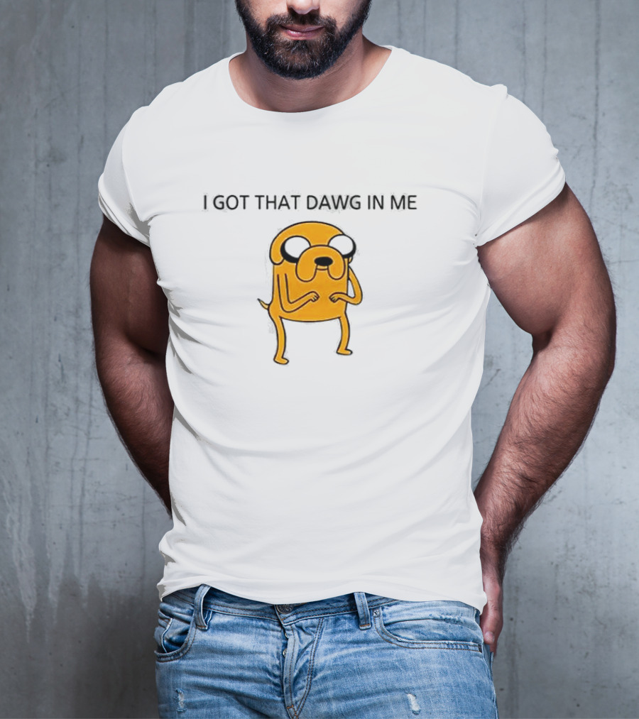 I Got That Dawg In Me Dog Character Orange Body T-Shirt
