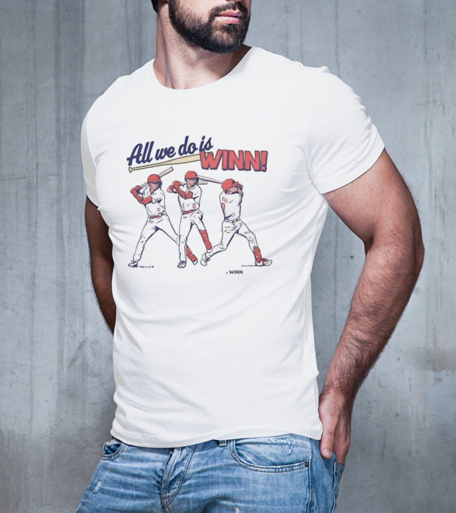 All We Do Is Winn Masyn Blaze Baseball Swing Winn T-Shirt
