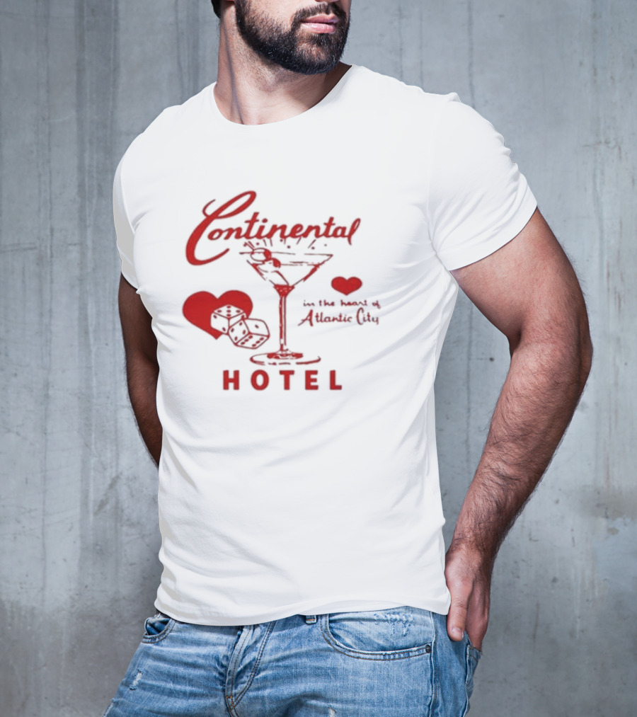 Continental Hotel In The Heart Of Atlantic City With Hearts And Martini Glass T-Shirt