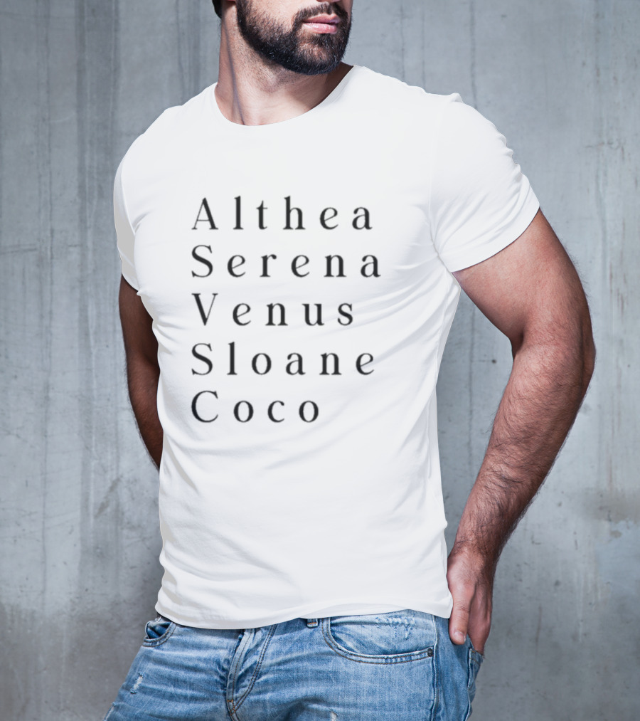 Althea Serena Venus Sloane Coco Names Vertical List T-Shirt