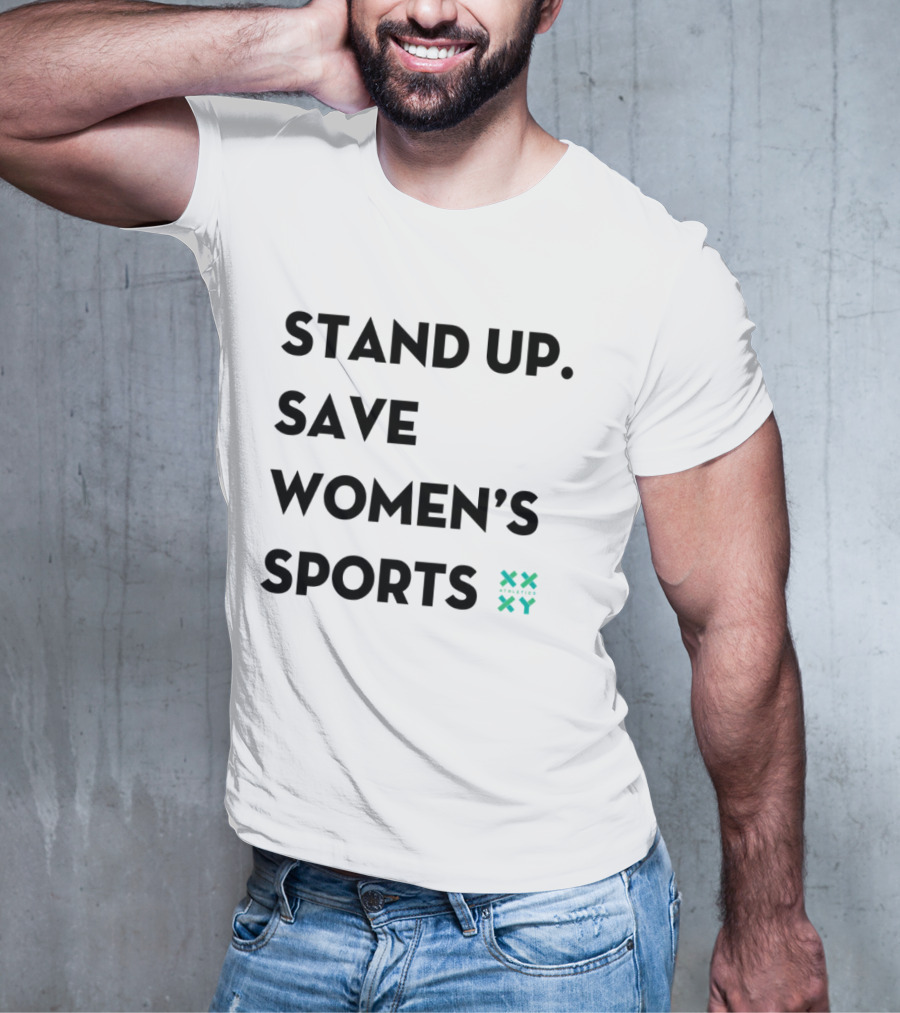 Stand Up Save Women’s Sports Jennifer Sey Xx Xy Athletics T-Shirt