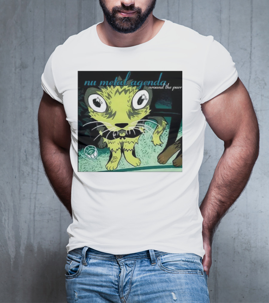 Nu Metal Agenda Around The Purr Feline Illustration With Swirling Colors And Bold Letters T-Shirt