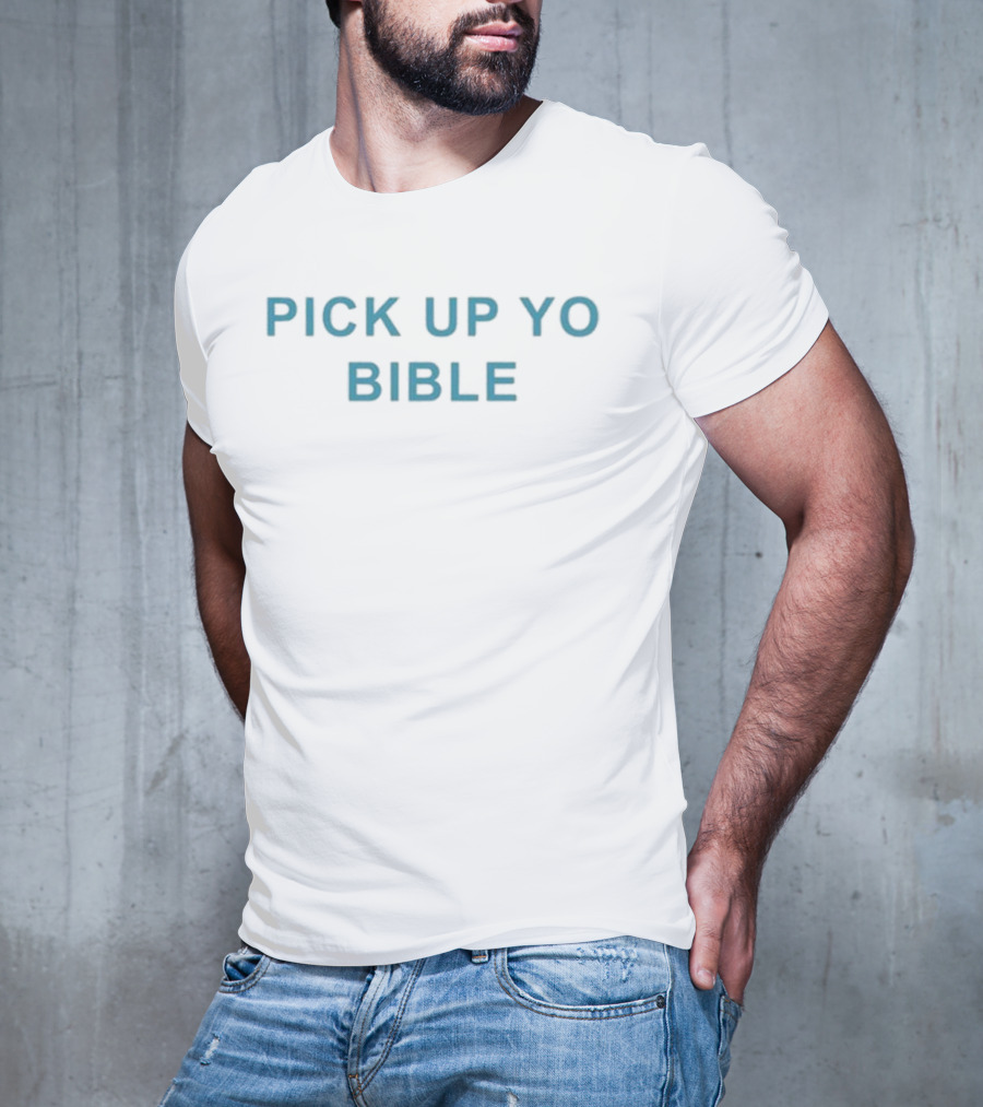Heavensward Pick Up Yo Bible T-Shirt