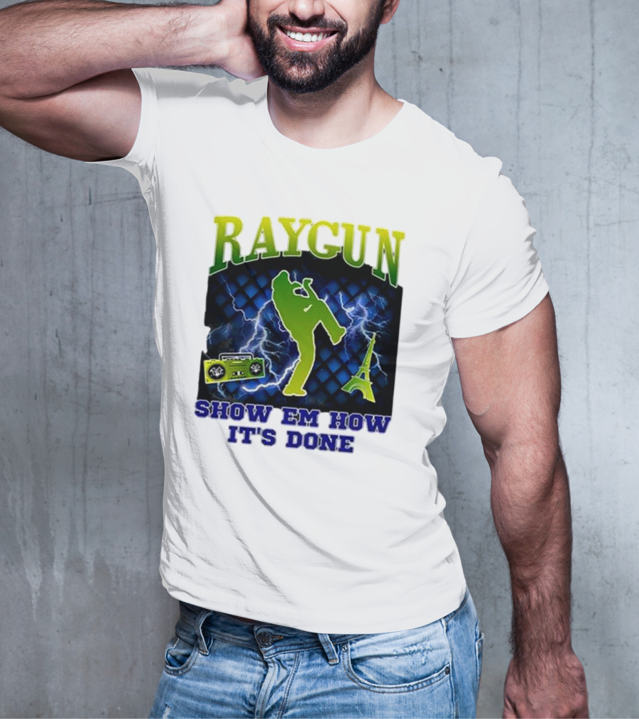 Raygun Show Em How It’s Done Electric Dance Eiffel Tower Boombox T-Shirt
