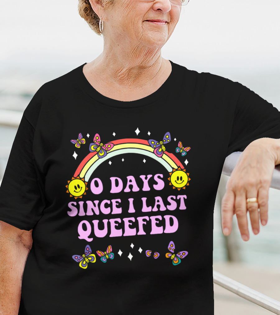 Sam Ramsdell Wearing O Days Since I Last Queefed Rainbow Butterflies Sun Smiley Faces Diamonds T-Shirt