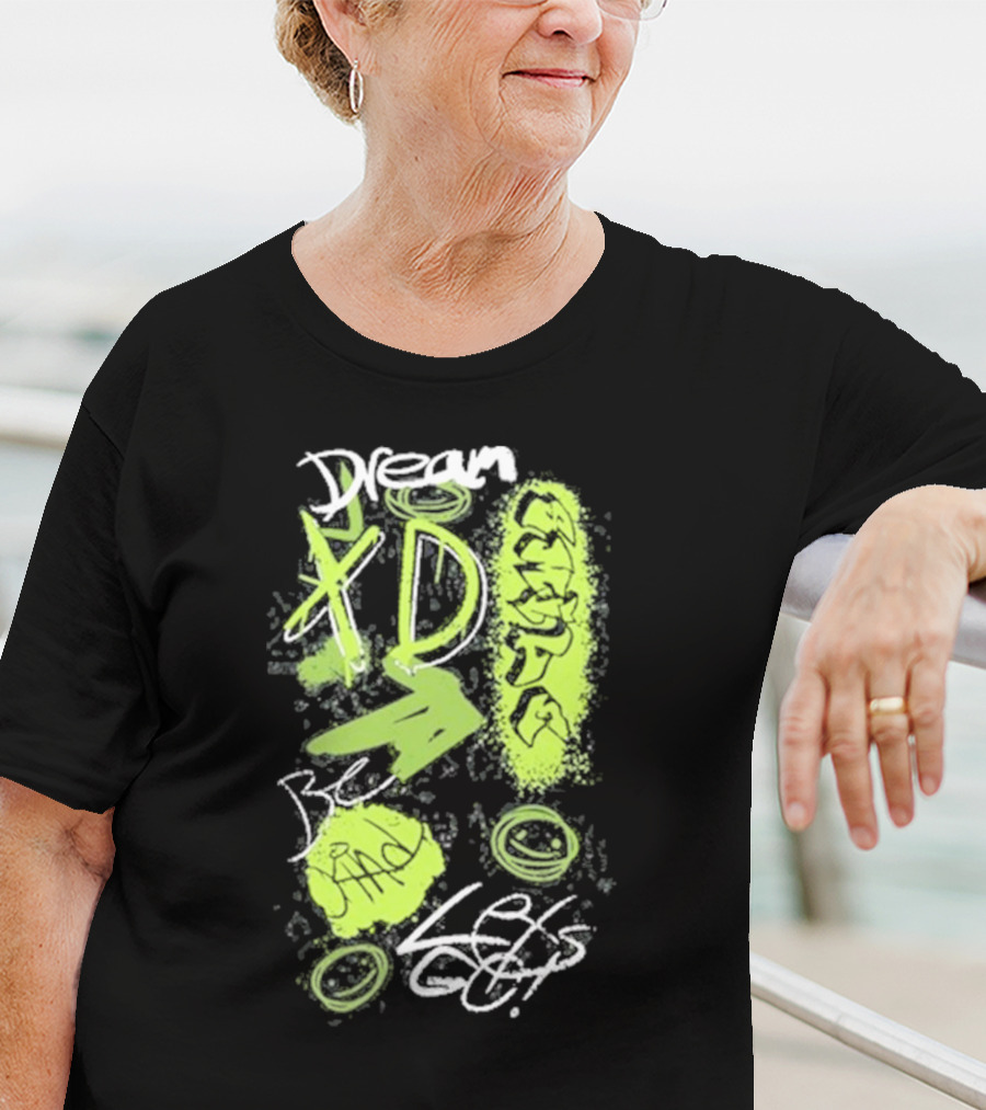 Dream XD Be Kind Let's Go Graffiti T-Shirt