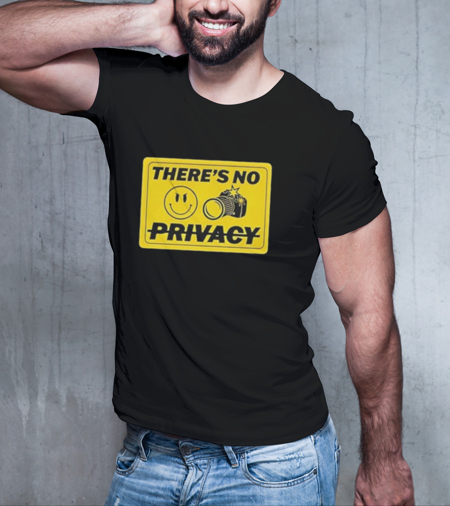 There's No Privacy Smiley Face Camera Image T-Shirt