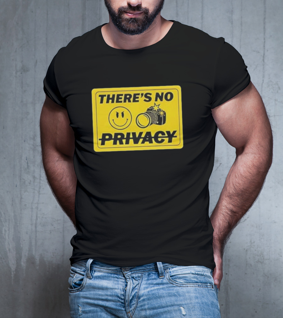 There's No Privacy Smiley Face Camera Image T-Shirt