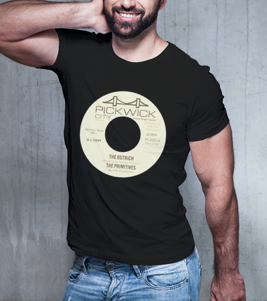 Pickwick City The Ostrich The Primitives 45 RPM T-Shirt