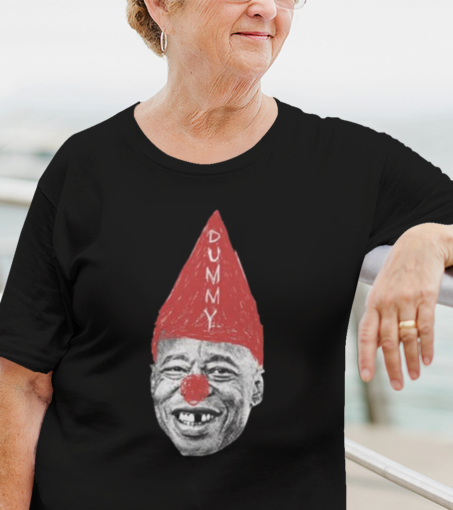 Eric Adams Dummy Clown Hat T-Shirt