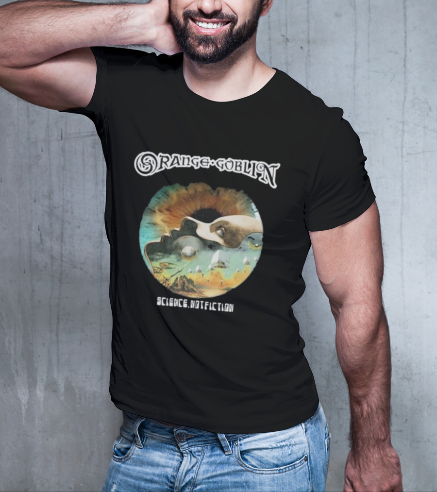 Orange Goblin Science Not Fiction Psychedelic Space Exploration T-Shirt
