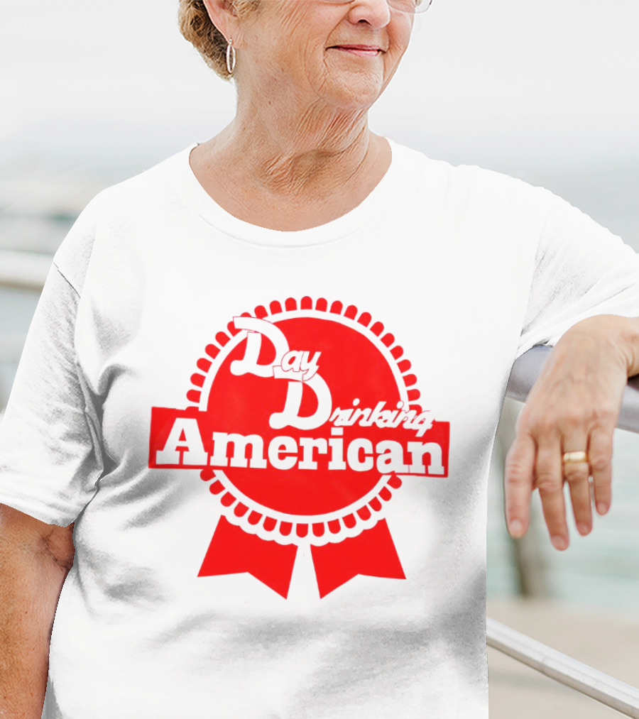 Day Drinking American Red Ribbon Badge T-Shirt