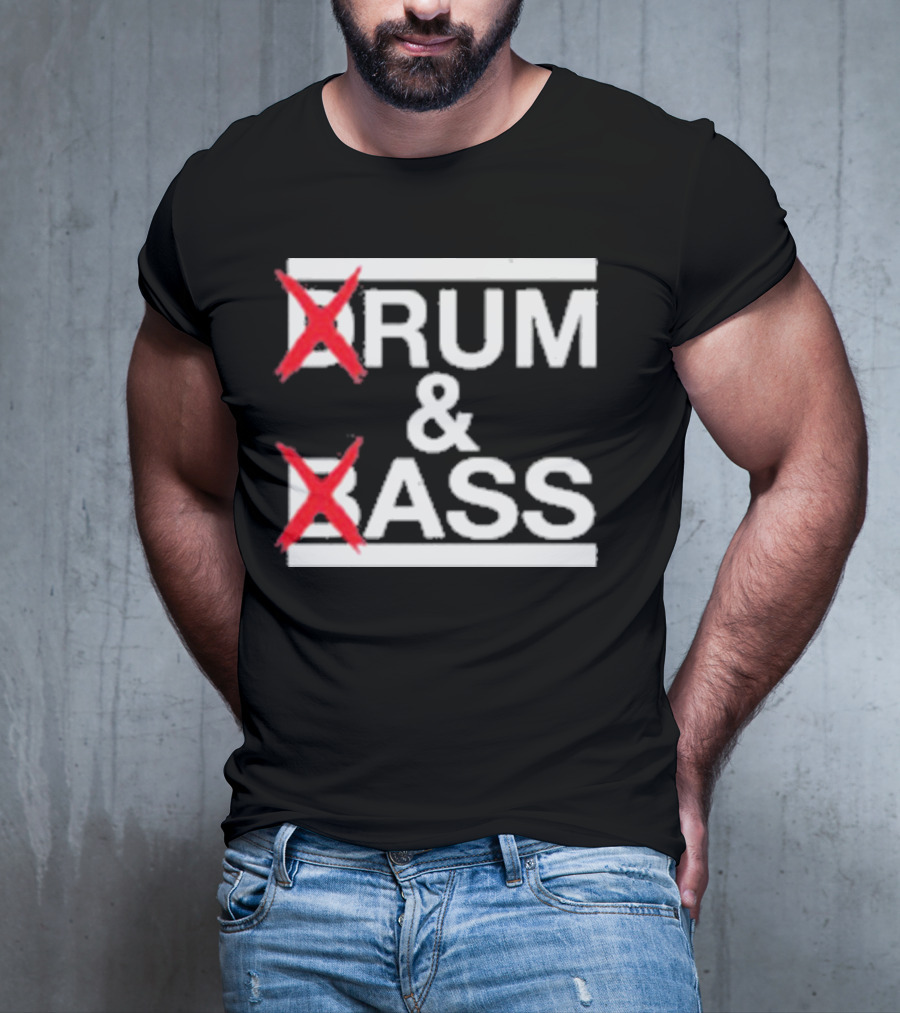 Drum And Bass Drum Ass T-Shirt