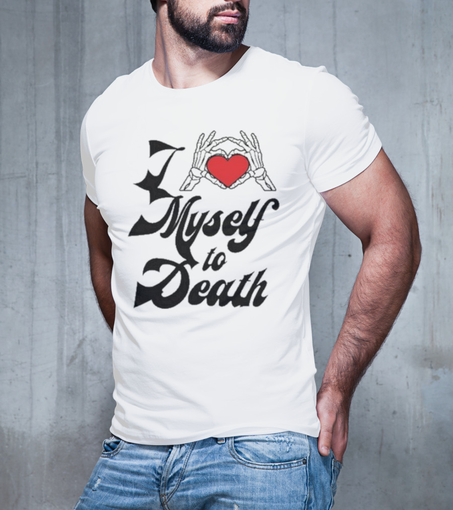 Chris Brown Skeleton Hand Heart I Love Myself To Death T-Shirt