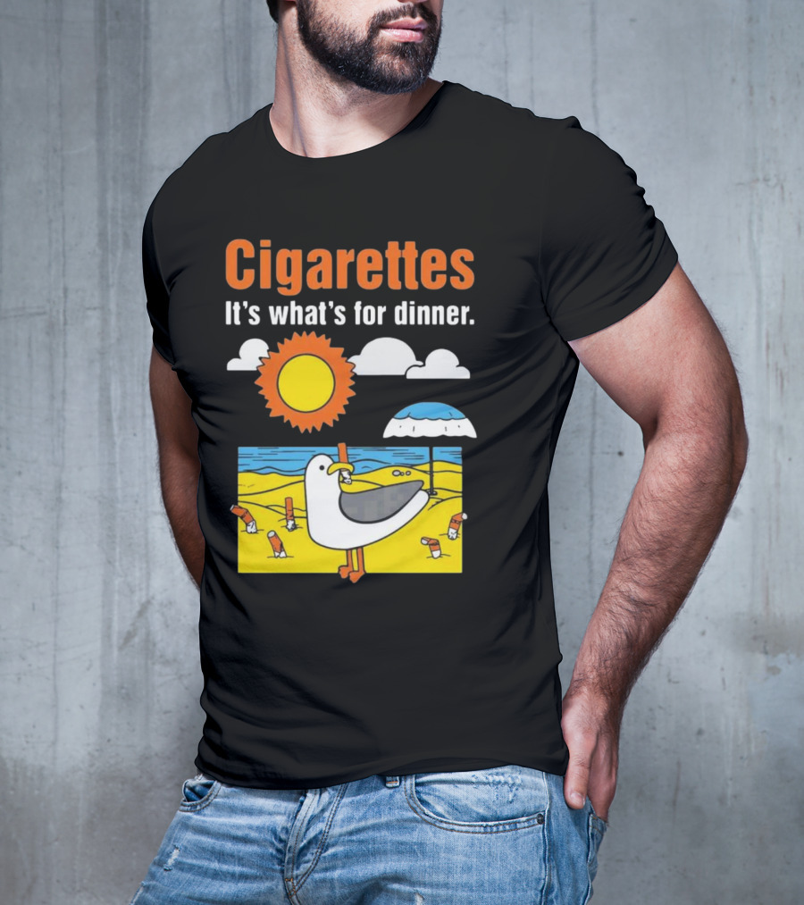 Cigarettes It's What's For Dinner Beach Seagull Cartoon With Sun And Umbrella T-Shirt