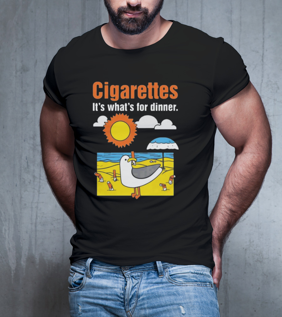 Cigarettes It's What's For Dinner Beach Seagull Cartoon With Sun And Umbrella T-Shirt