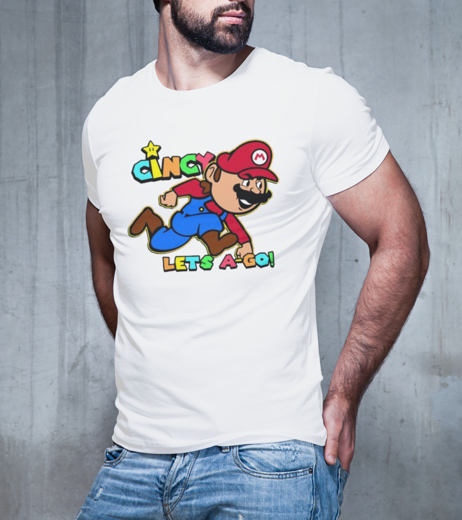Cincy Let's A-Go Mr Mario Cincinnati T-Shirt