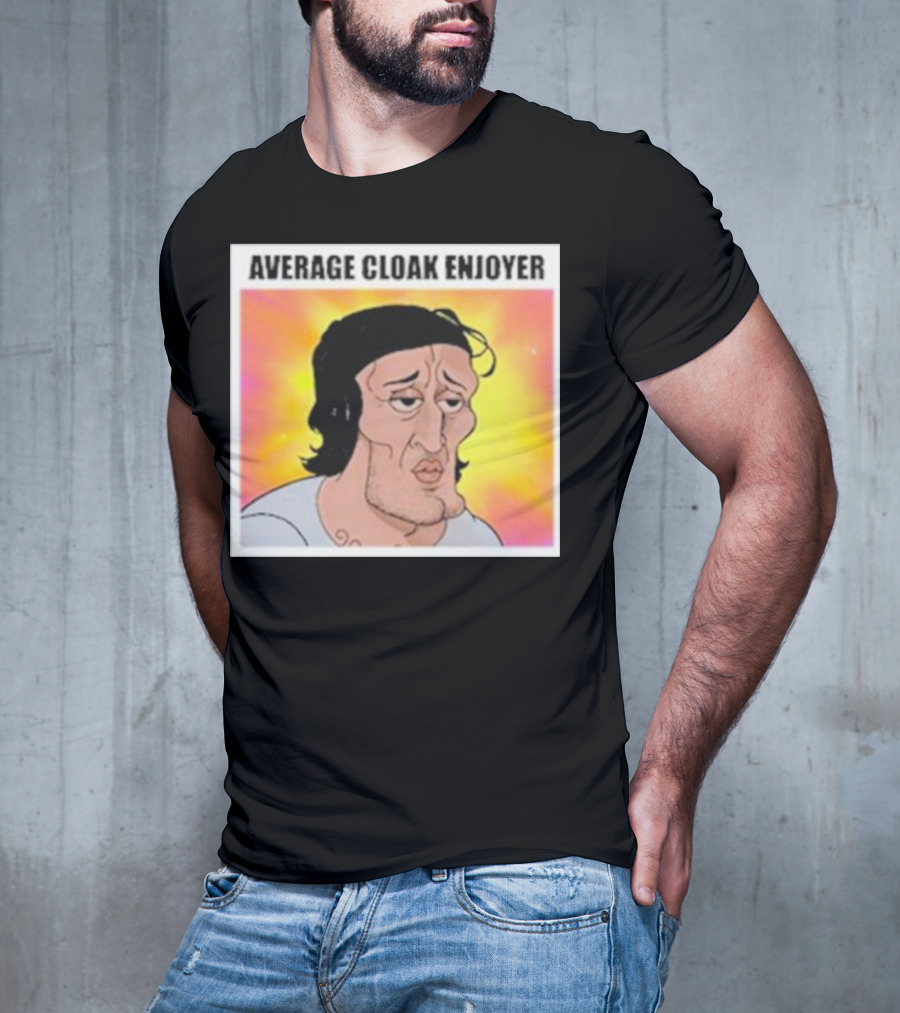 Average Cloak Enjoyer Parody Meme Comic T-Shirt