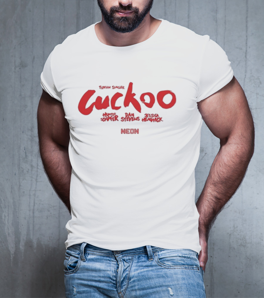 Cuckoo Neon Tilman Singer Hunter Schafer Dan Stevens Jessica Henwick T-Shirt