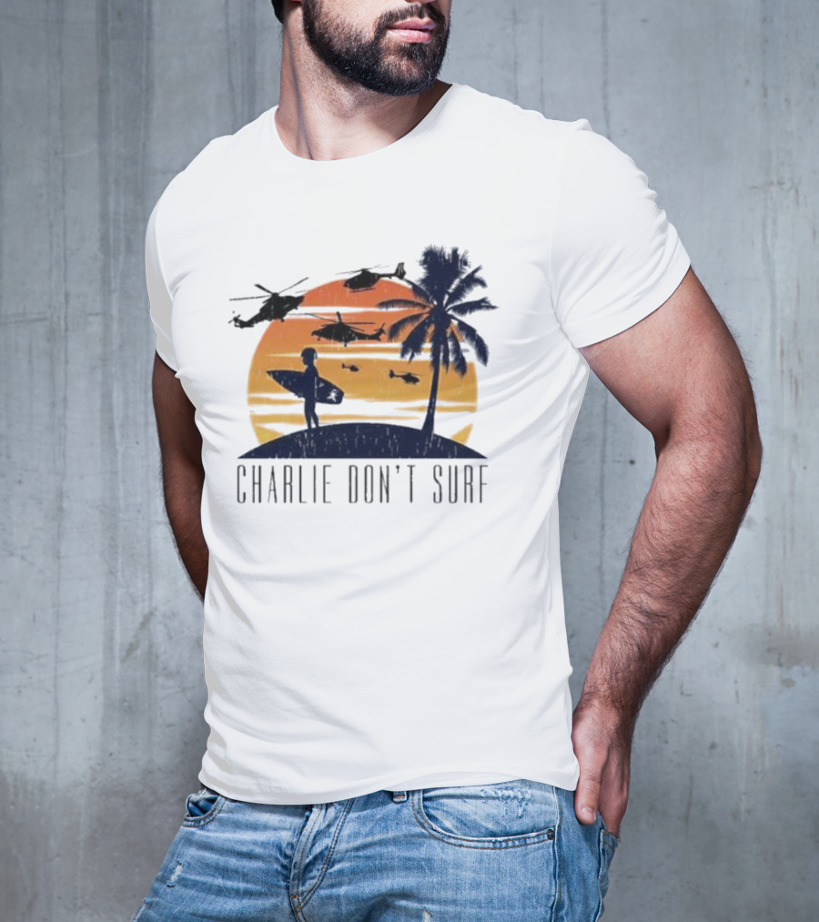 Charlie Don’t Surf Helicopters Palm Sunset Surfer T-Shirt