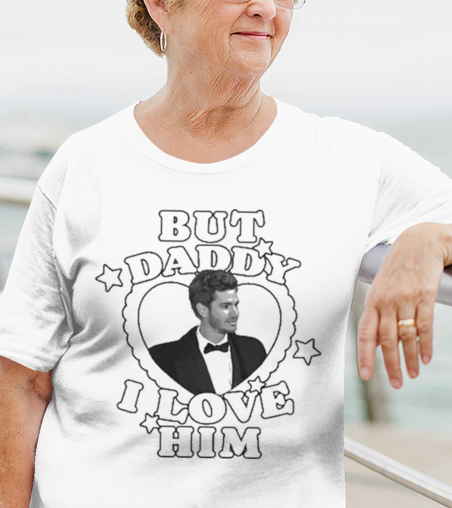 But Daddy I Love Him Andrew Garfield Heart Shape Stars T-Shirt