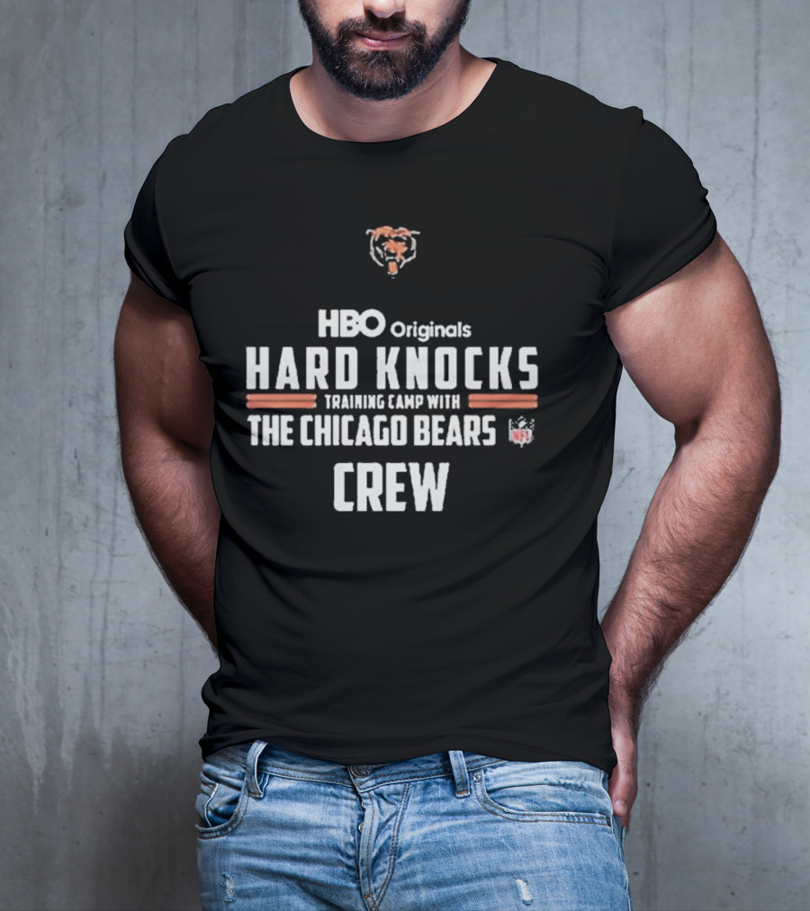 HBO Originals Hard Knocks Training Camp With The Chicago Bears NFL Crew T-Shirt
