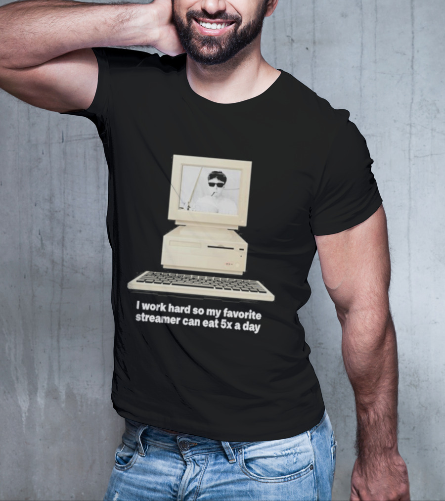 I Work Hard So My Favorite Streamer Can Eat 5X A Day Vintage Computer Retro Gamer Humor T-Shirt