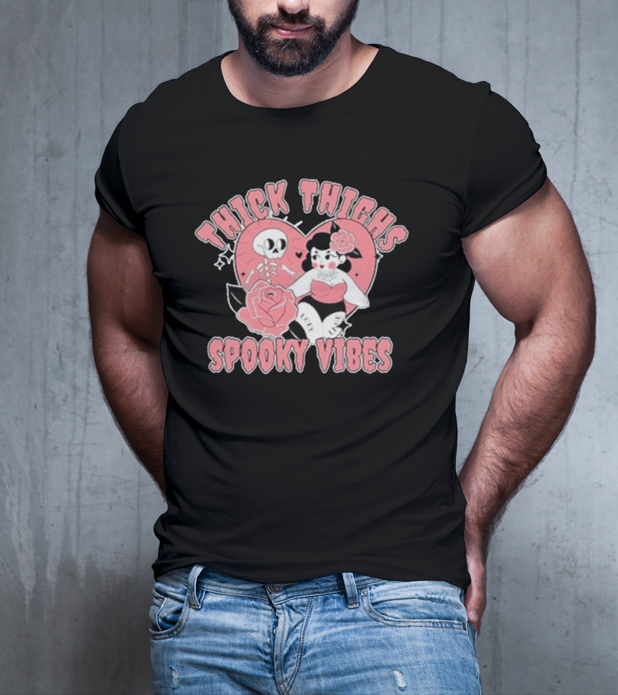 Thick Thighs Spooky Vibes Skeleton Heart Pin-Up Rose T-Shirt