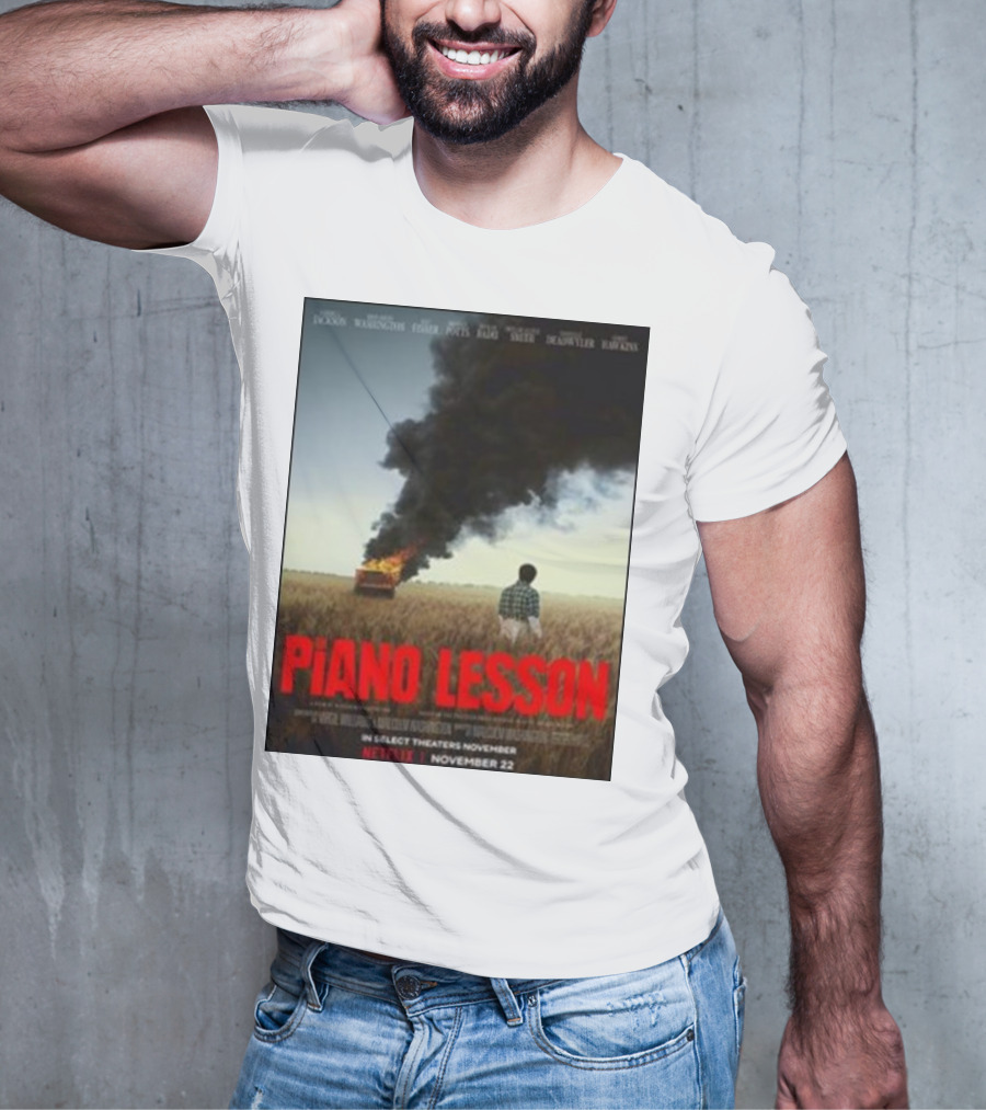 Piano Lesson Directed Malcolm Washington Starring Samuel L Jackson John David Washington Netflix November 22 T-Shirt
