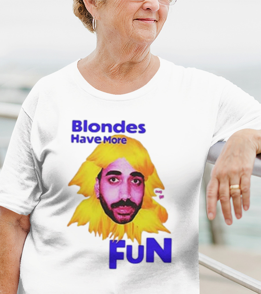 Blondes Have More Fun Face Yellow Hair T-Shirt