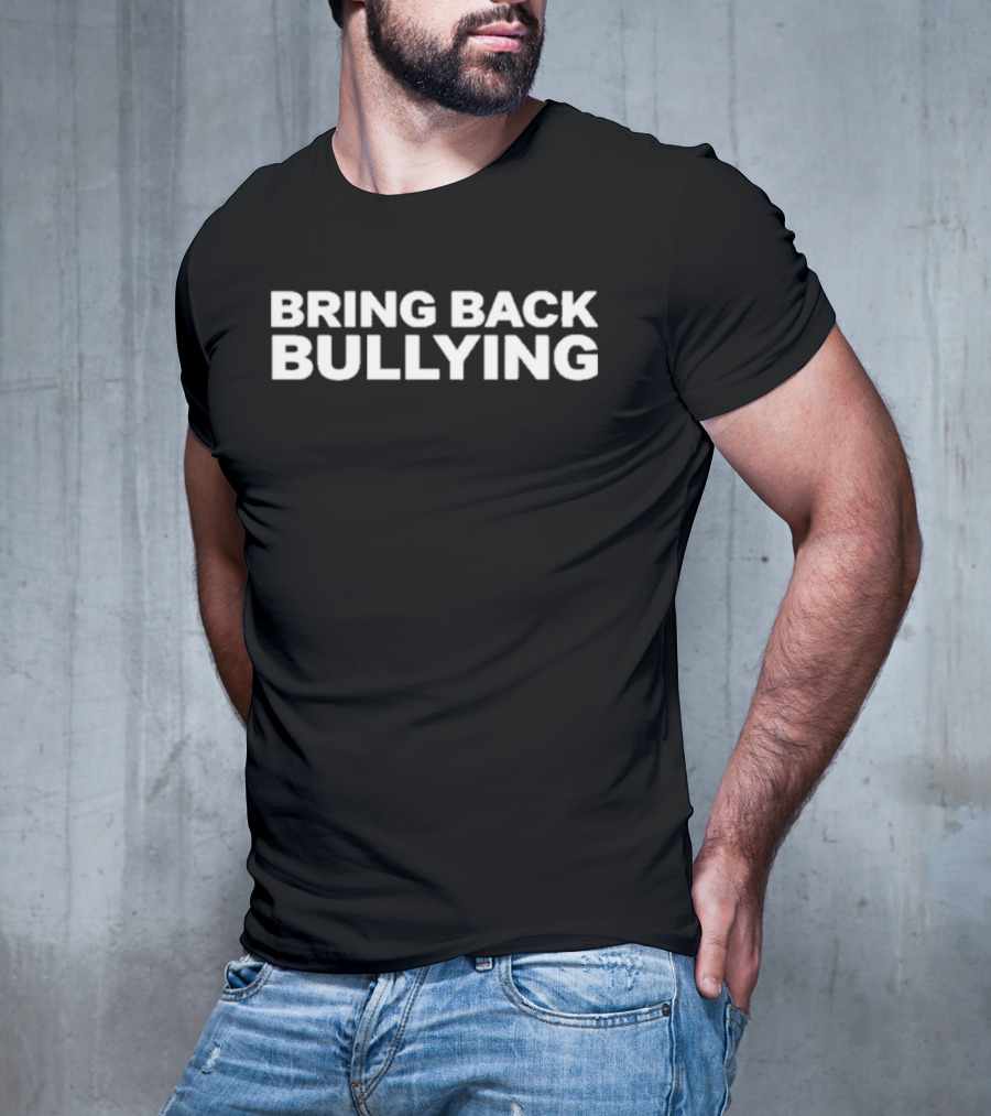 Bo Loudon Wearing Bring Back Bullying T-Shirt