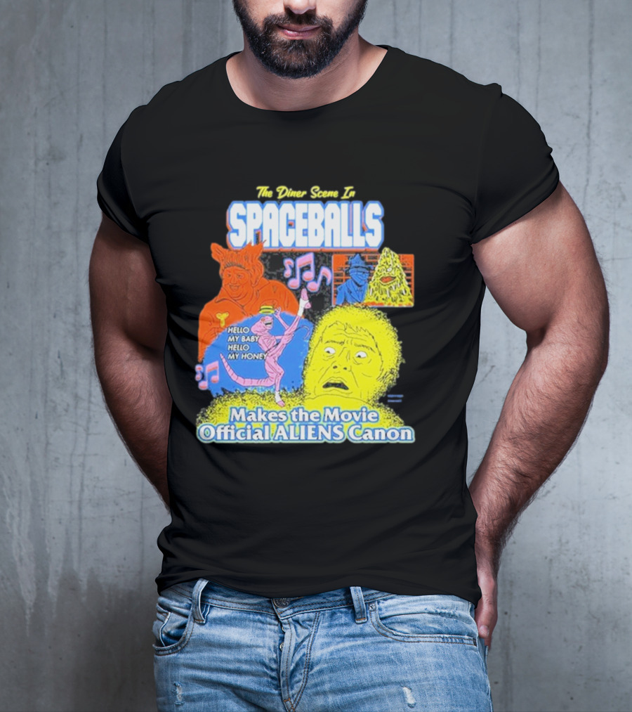 Spaceballs The Diner Scene Makes The Movie Official Aliens Canon T-Shirt