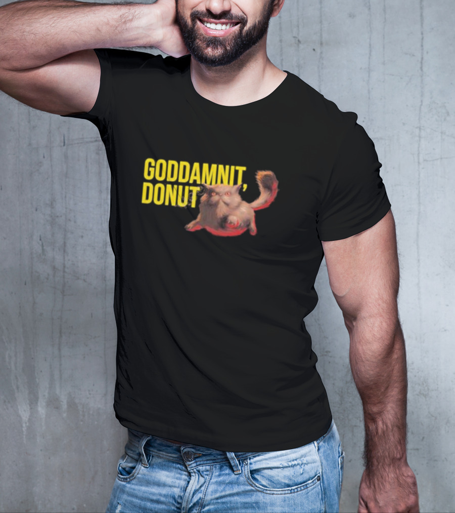 Goddamnit Donut Dungeon Crawler Carl Cat T-Shirt