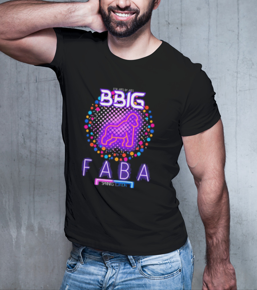 FABA BBIG Sprinkg Edition For Apes By Apes T-Shirt