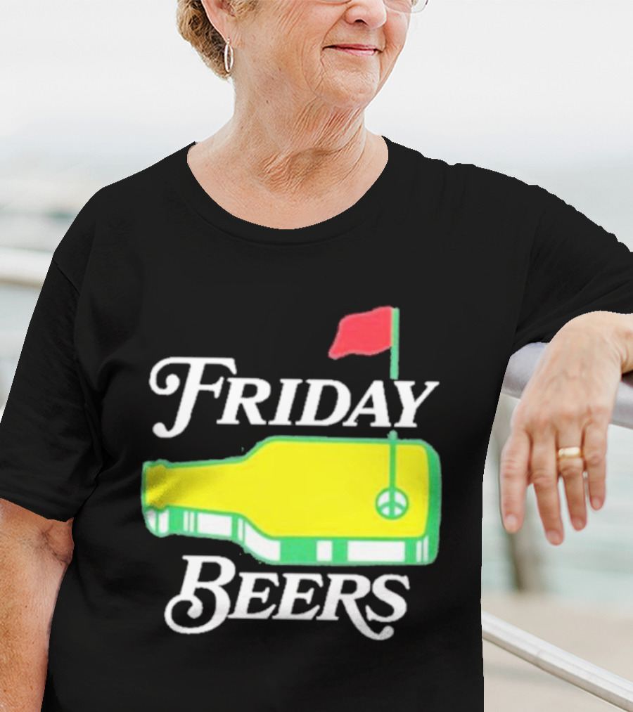 Friday Beers Golf Course Logo Flag Green Bottle T-Shirt