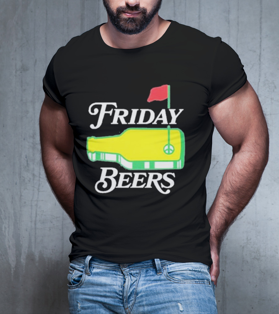 Friday Beers Golf Course Logo Flag Green Bottle T-Shirt