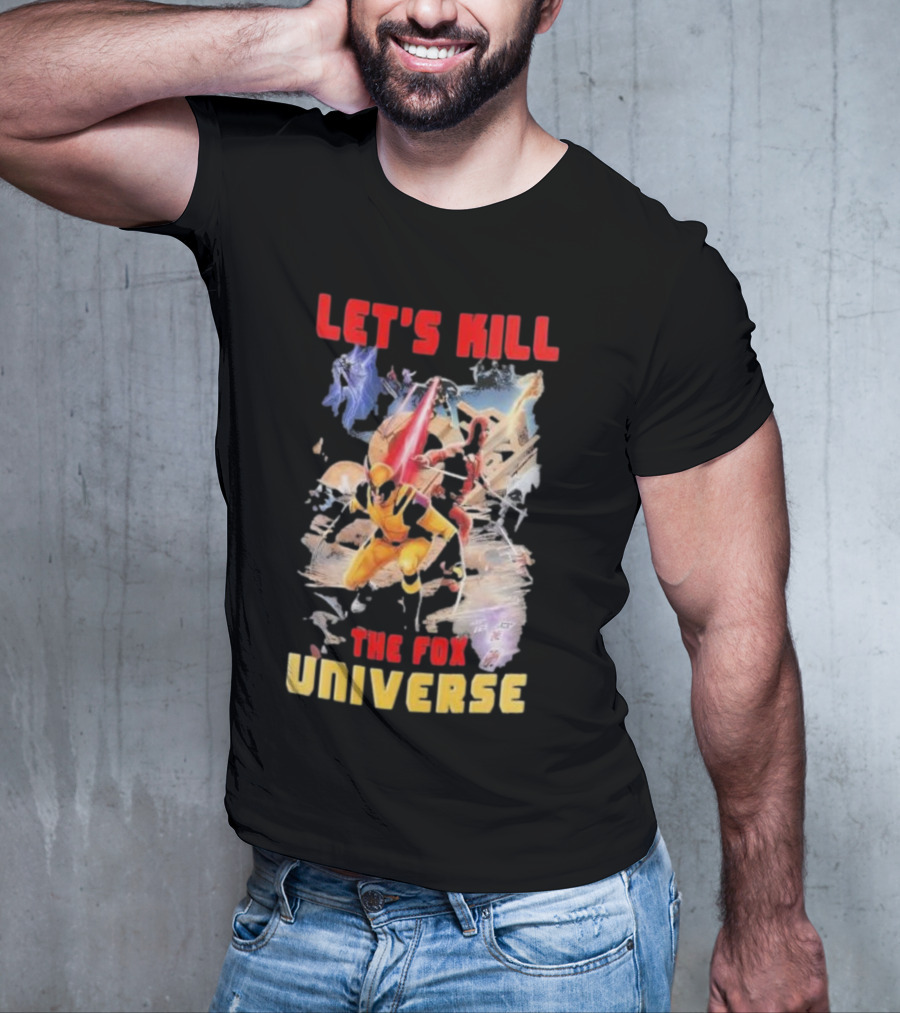Let's Kill The Fox Universe Deadpool And Wolverine Action Scene T-Shirt