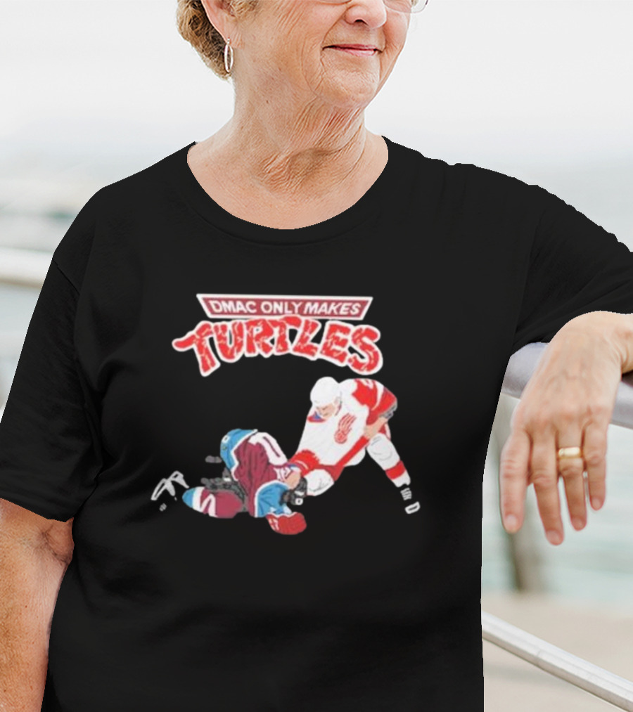 Dmac Only Makes Turtles Hockey Punishment Scene T-Shirt