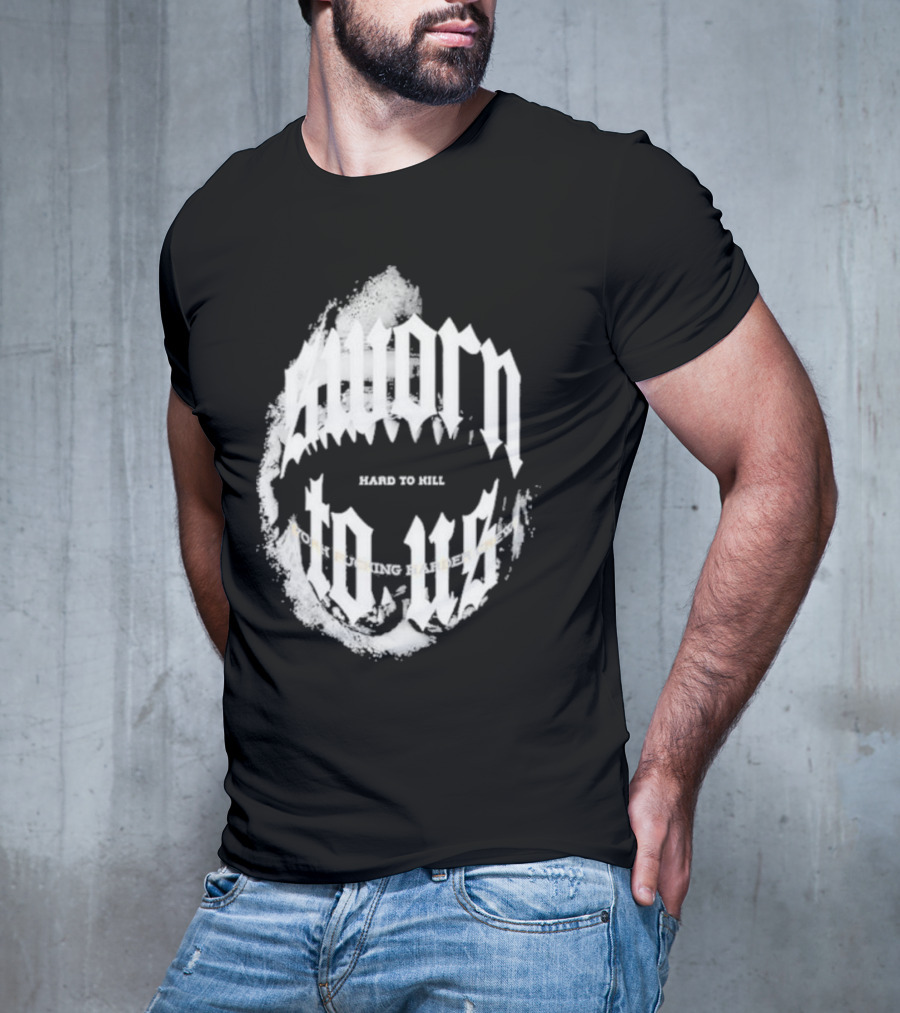 Doknowsworld Sworn To Us Hard To Kill Black Print T-Shirt
