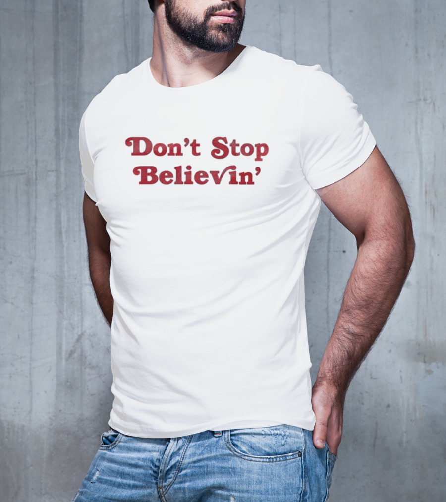 Don't Stop Believin' Det Vintage Red Text Classic Retro T-Shirt