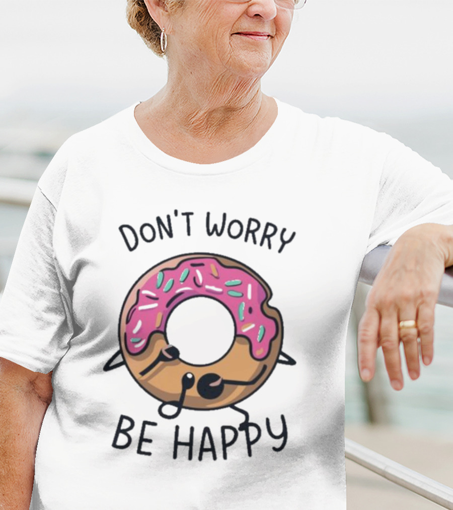 Don't Worry Be Happy Cute Donut With Sprinkles T-Shirt