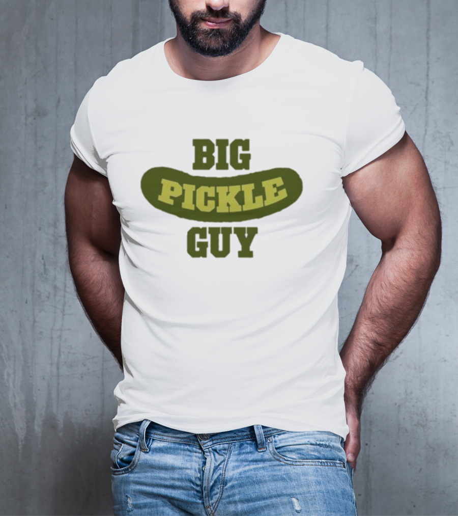 Big Pickle Guy T-Shirt