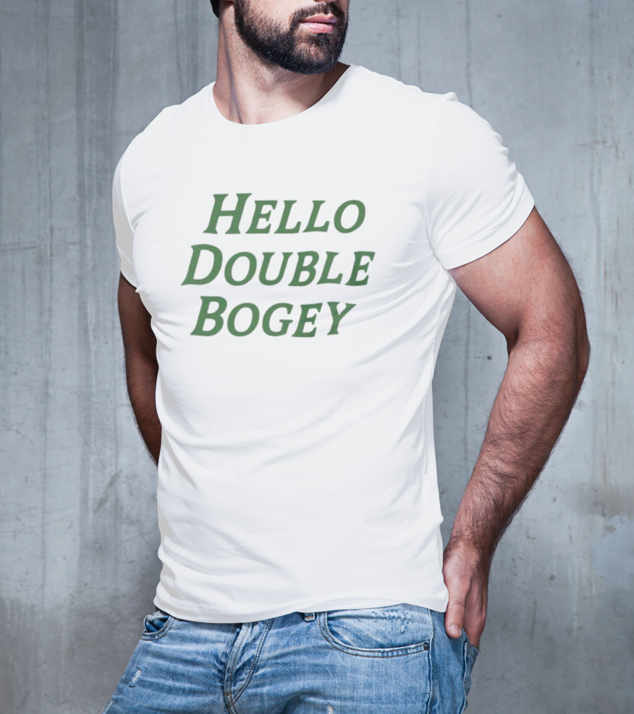 Hello Double Bogey T-Shirt